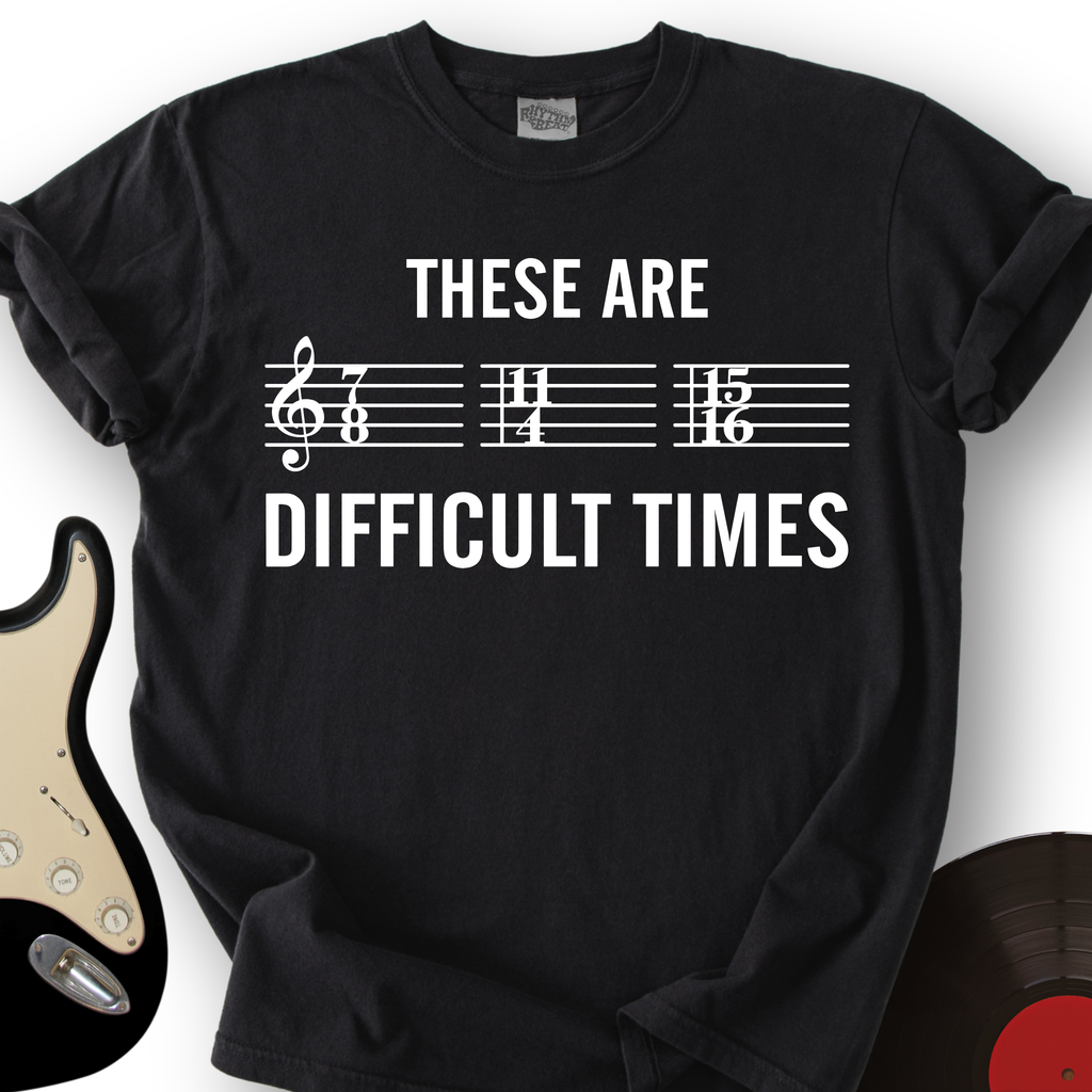 These Are Difficult Times T-Shirt product image 6