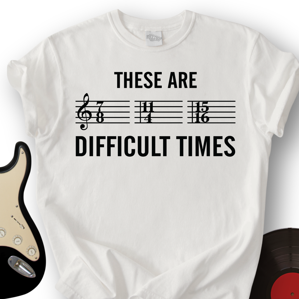 These Are Difficult Times T-Shirt product image 5