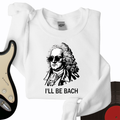 I'll Be Bach Crewneck product image 1