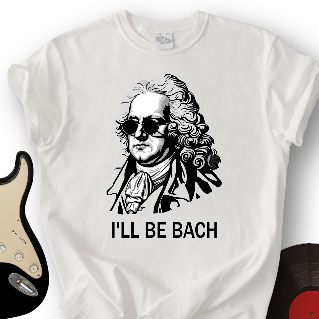 I'll Be Bach T-Shirt product image 1