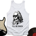 I'll Be Bach Tank Top