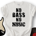 No Bass No Music T-Shirt product image 1