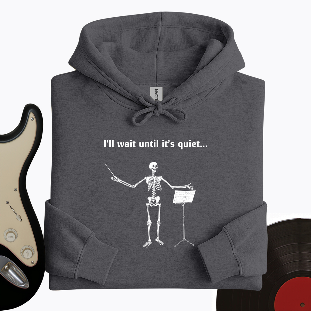 I'll Wait Until Its Quiet Hoodie product image 1