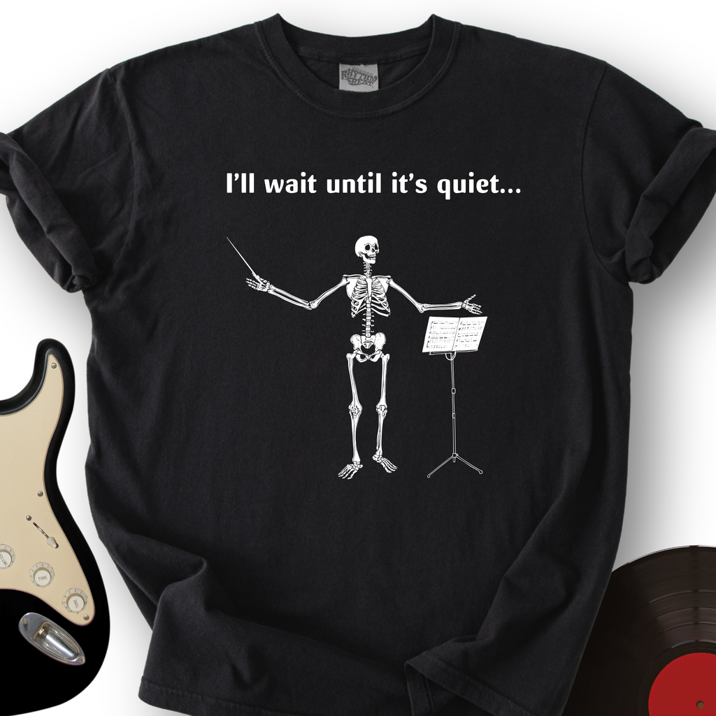 I'll Wait Until Its Quiet T-Shirt product image 6