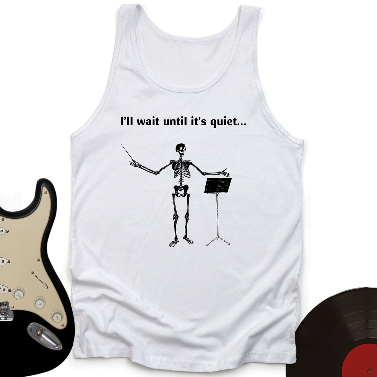 I'll Wait Until Its Quiet Tank Top