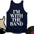 I'm With The Band Tank Top