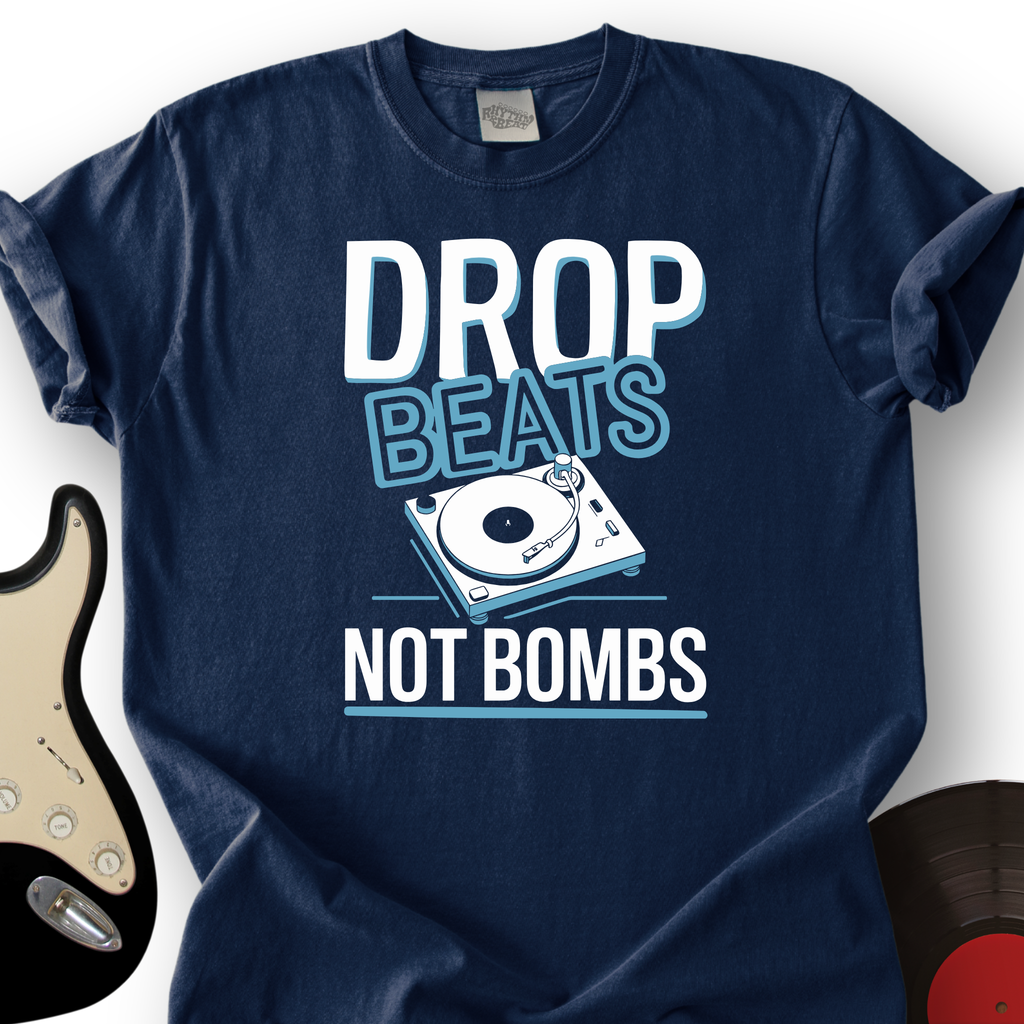 Drop Beats Not Bomb T-Shirt product image 1