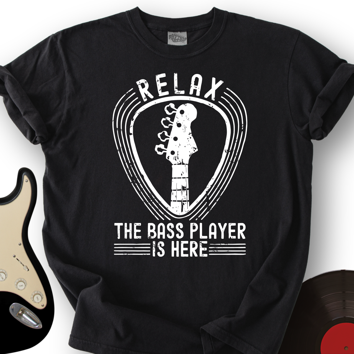 Relax The Bass Player Is Here T-Shirt product image 1