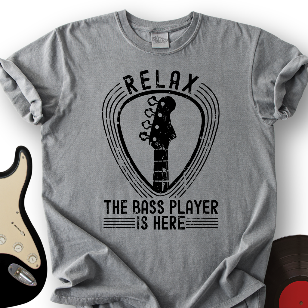 Relax The Bass Player Is Here T-Shirt product image 4