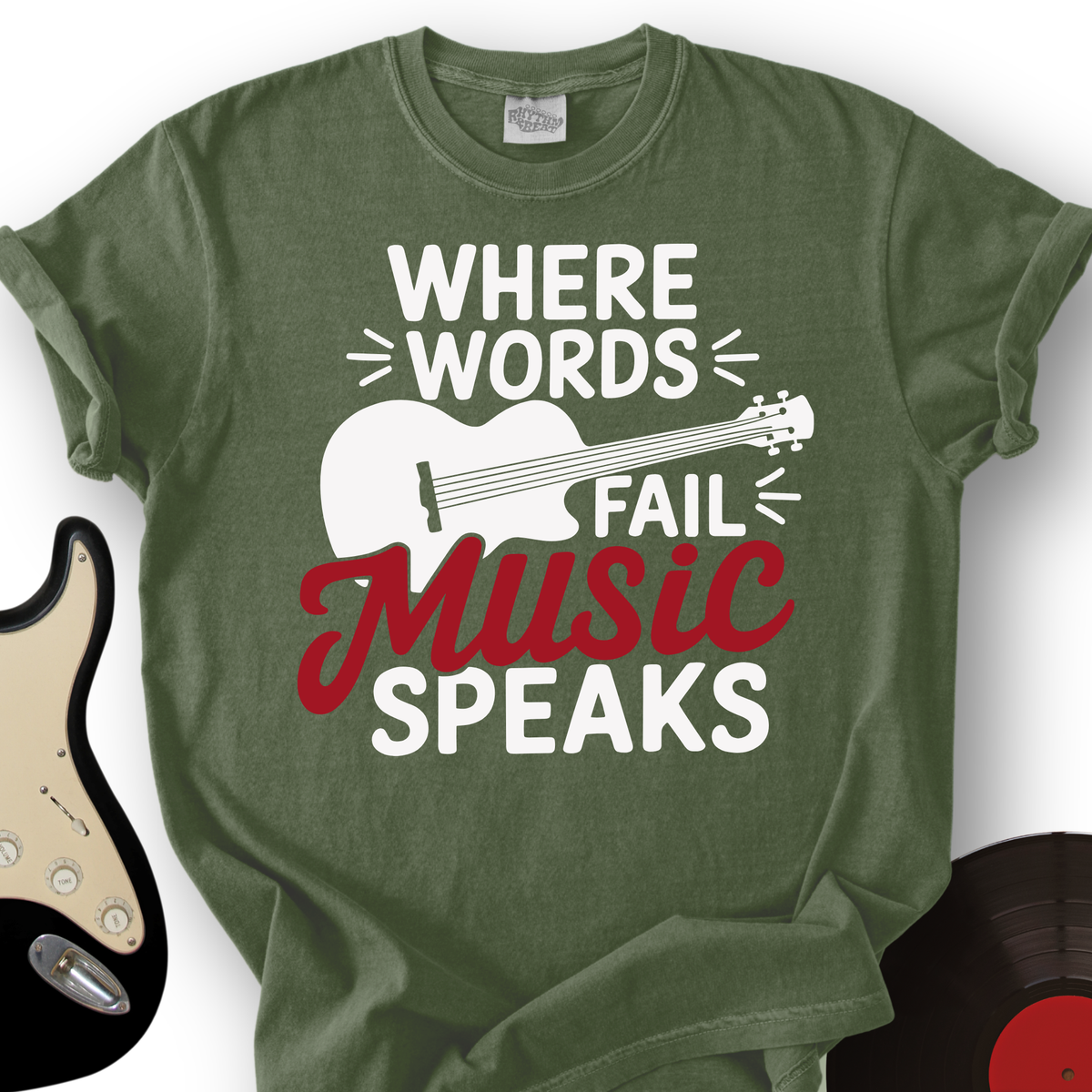 Where Words Fail Music Speaks T-Shirt product image 1