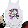 My Hobbies Include Music Tank Top