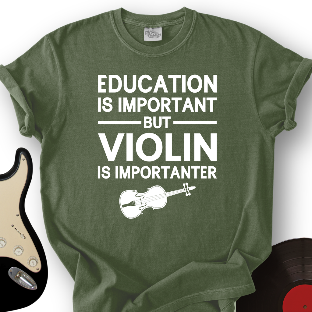 Education Is Important But Violin Is Importanter T-Shirt product image 7