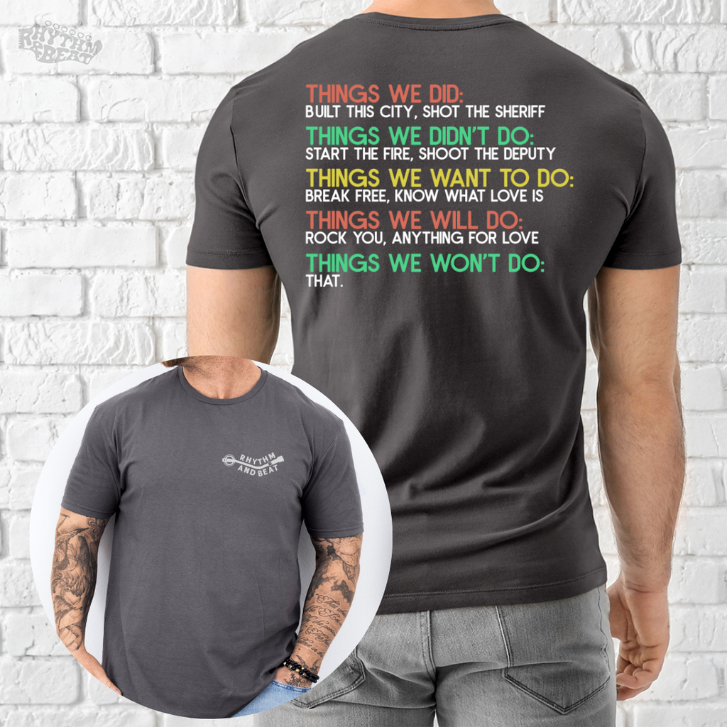 Things We Won't Do T-Shirt product image 2