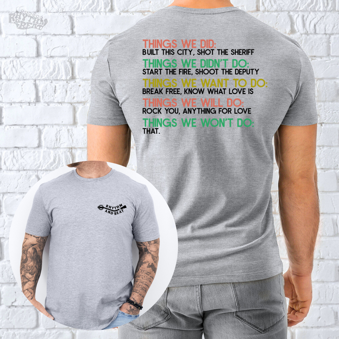 Things We Won't Do T-Shirt product image 5