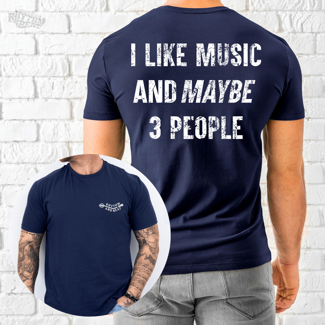 I Like Music and Maybe 3 People T-Shirt product image 3
