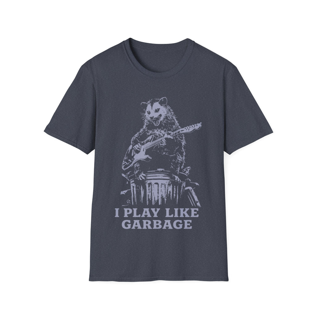 I Play Like Garbage T-Shirt product image 16