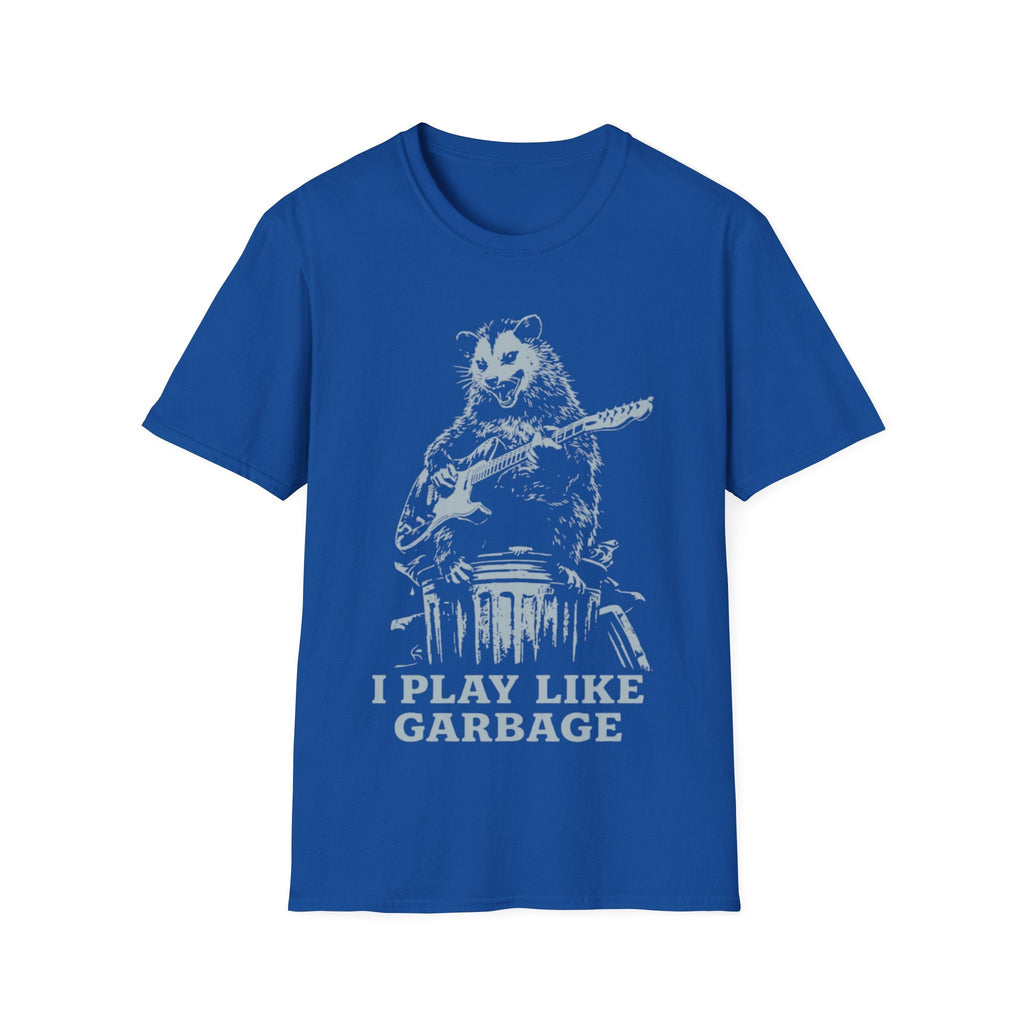 I Play Like Garbage T-Shirt product image 14