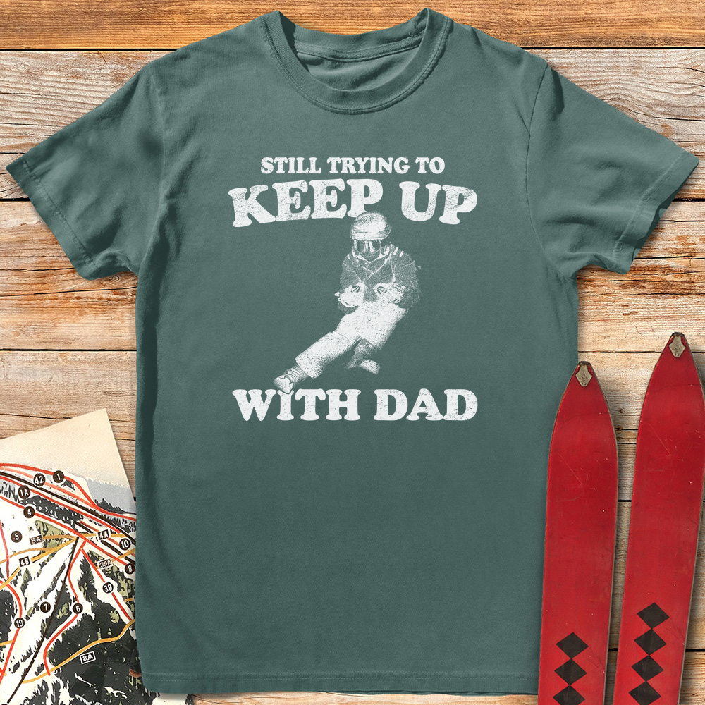 Keep Up With Dad product image 7