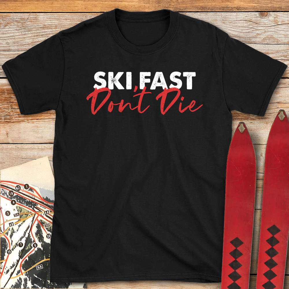 Ski Fast Don't Die product image 3