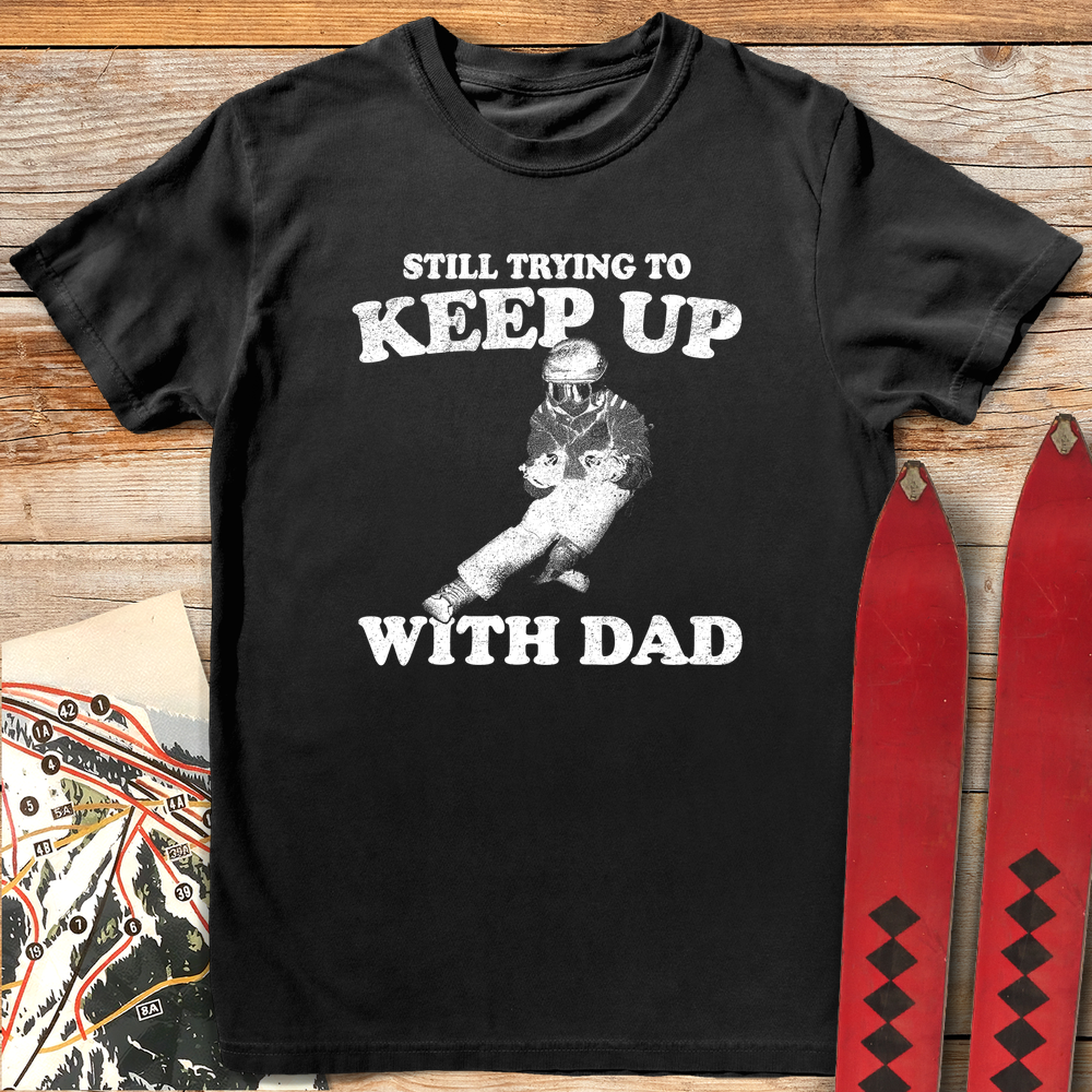 Keep Up With Dad product image 4