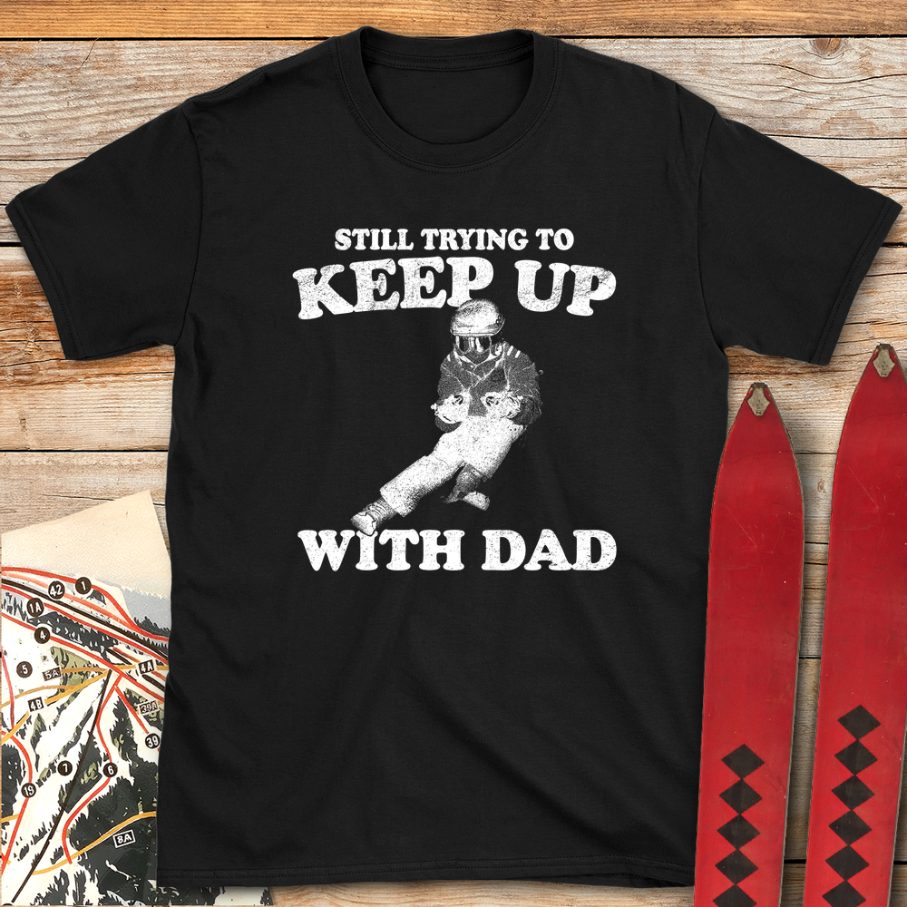 Keep Up With Dad product image 3