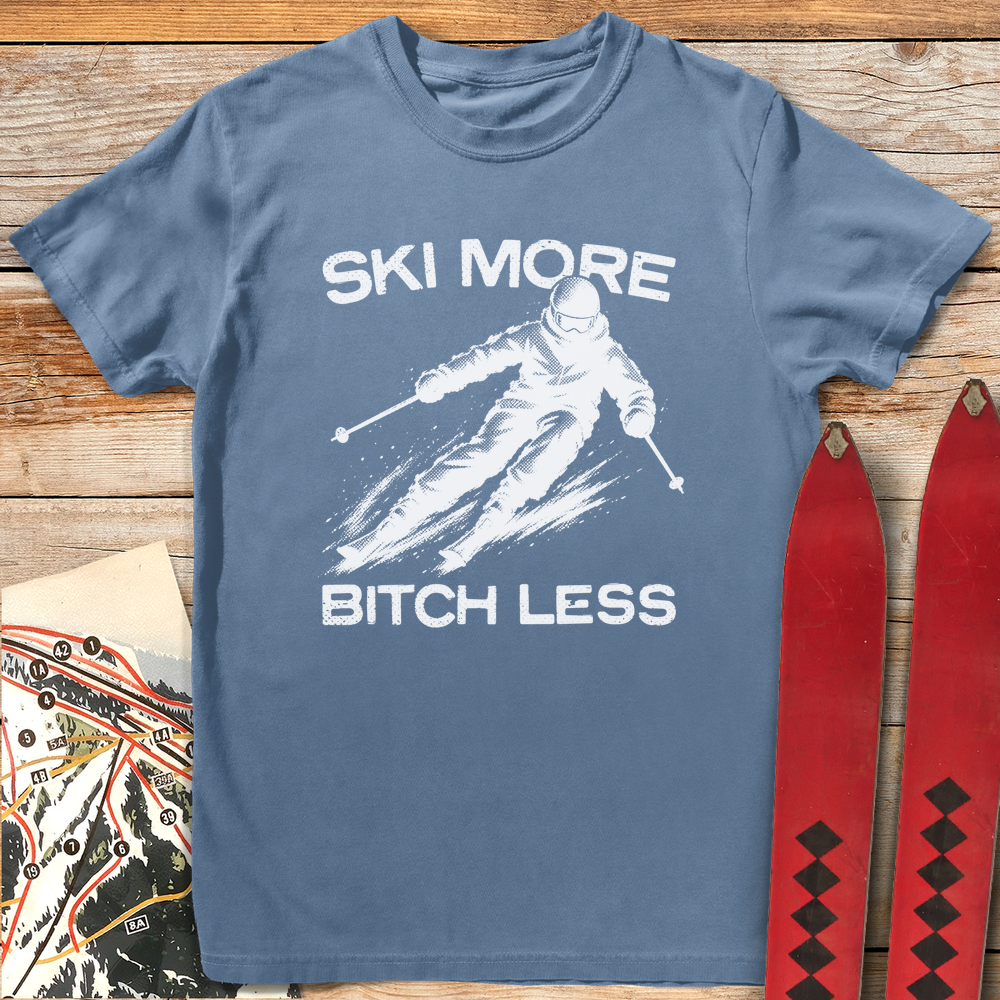 Ski More Bitch Less product image 6
