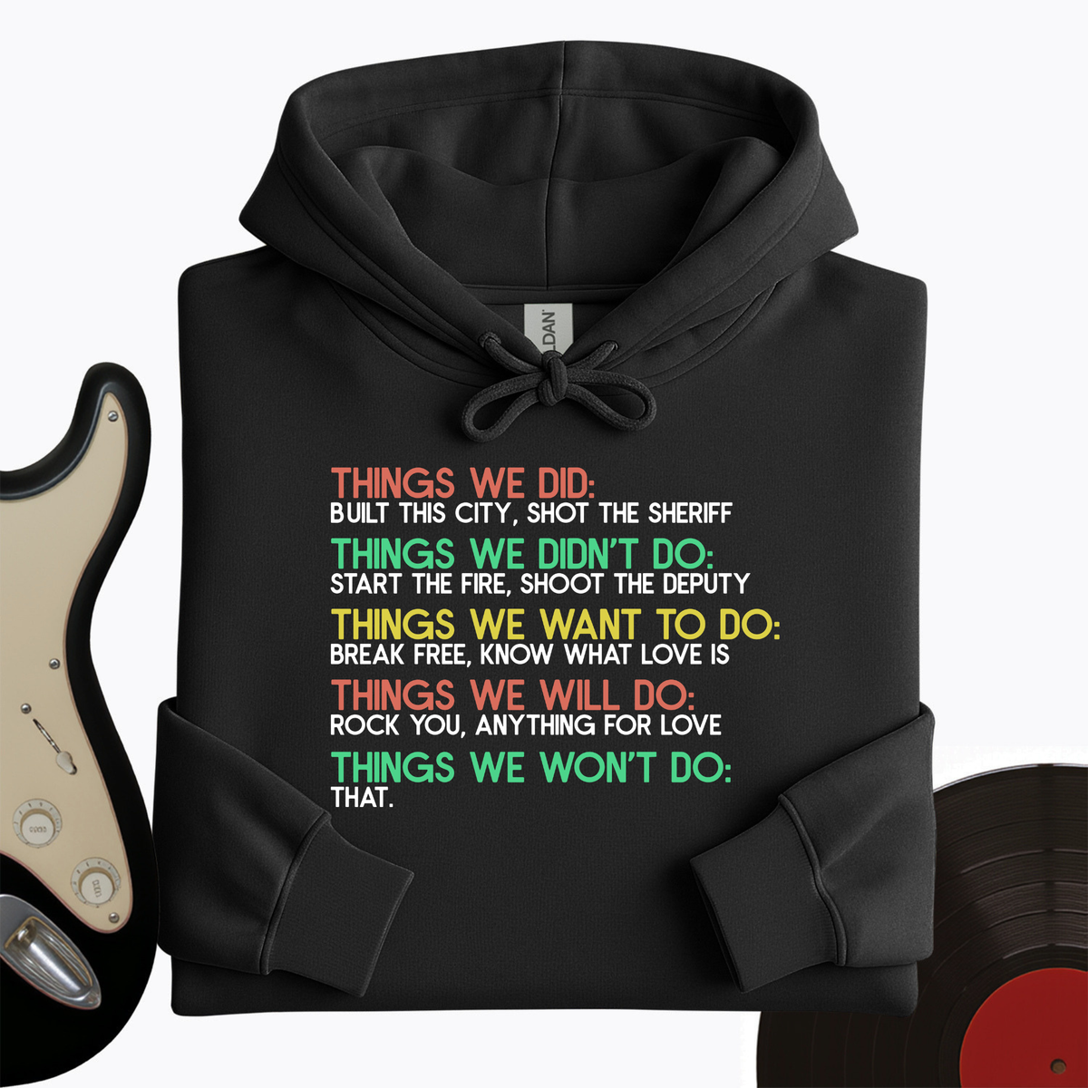 Things We Did Hoodie product image 1