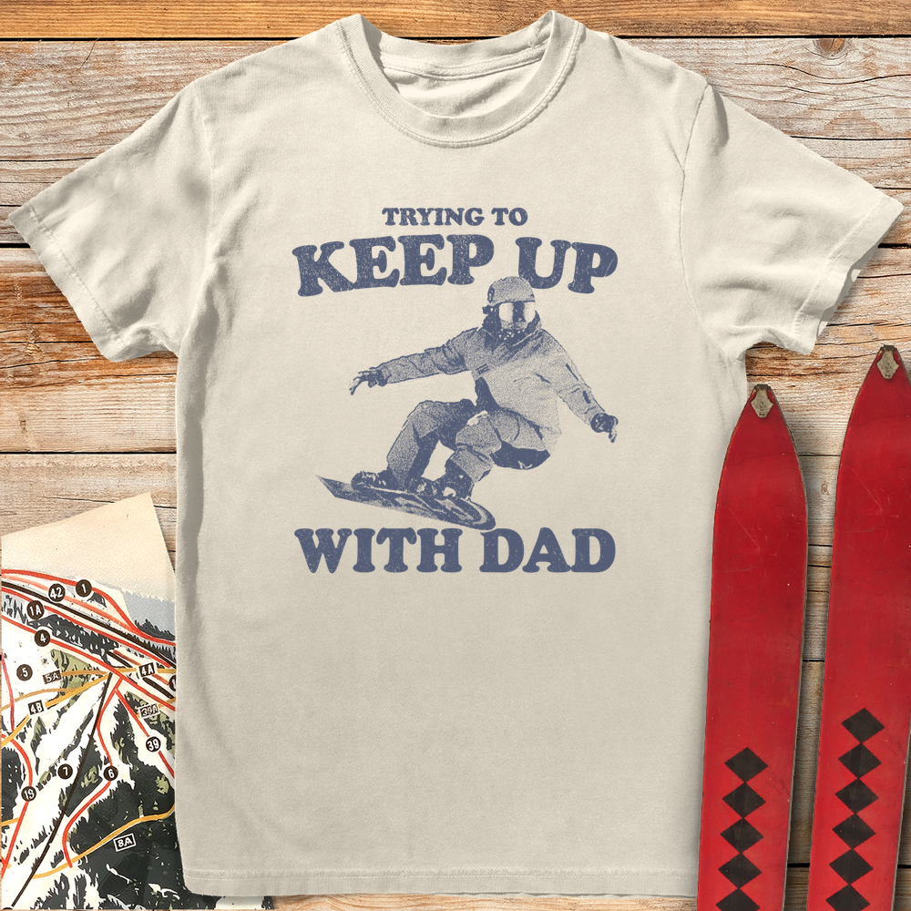 Keep Up Snowboard Dad product image 1