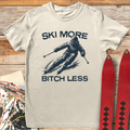 Ski More Bitch Less product image 1