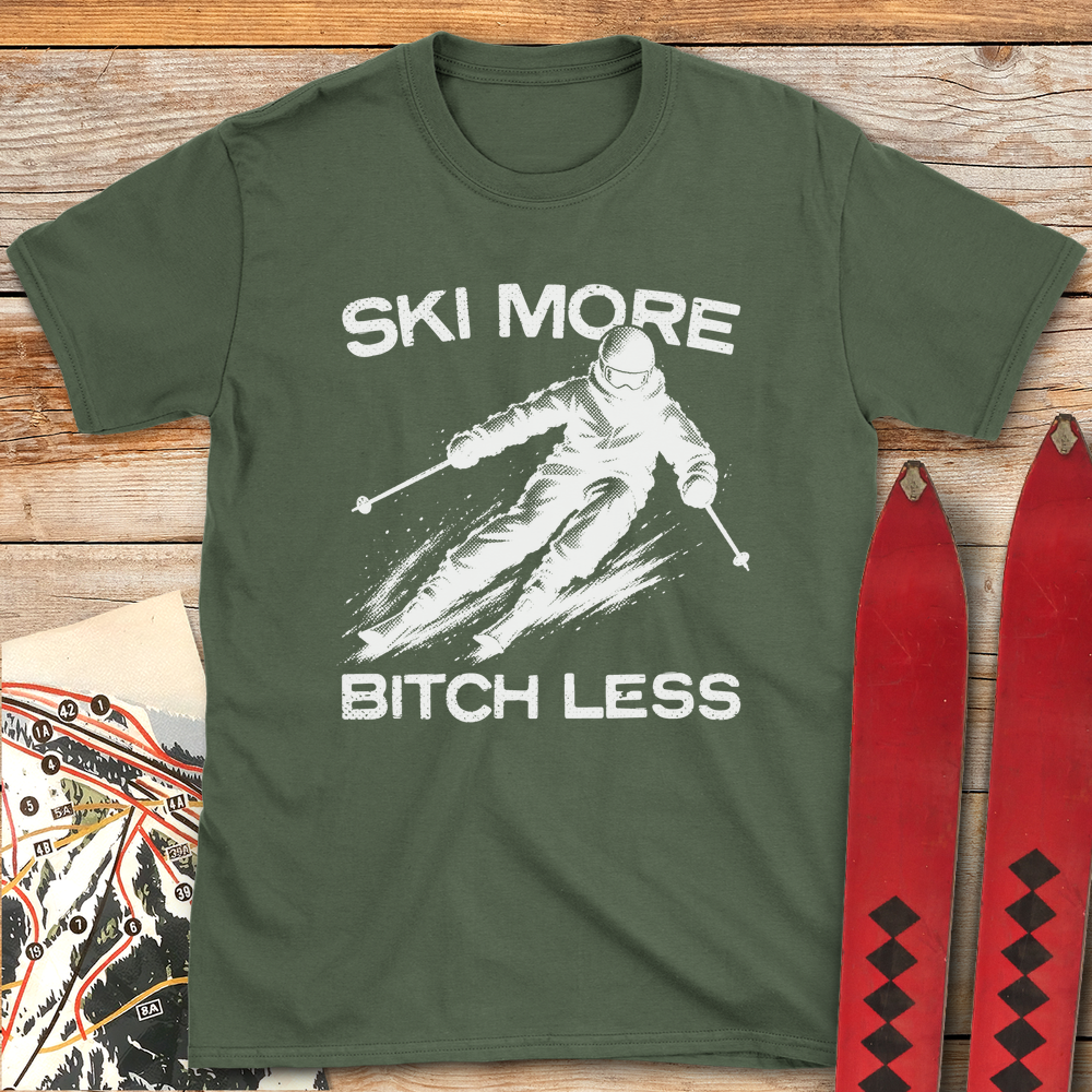 Ski More Bitch Less product image 7