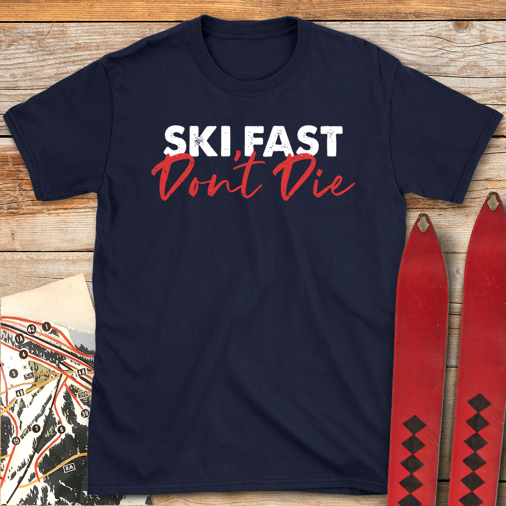Ski Fast Don't Die product image 2