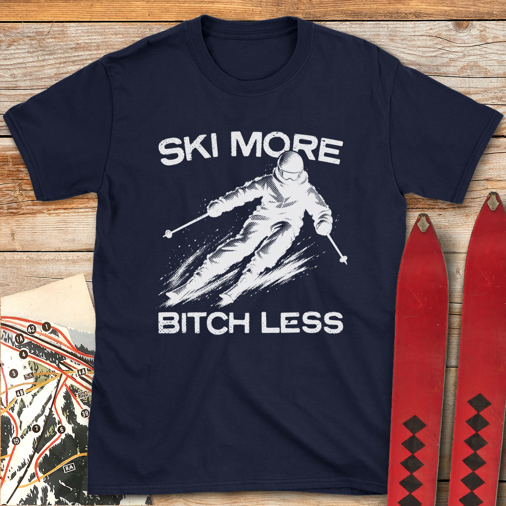 Ski More Bitch Less product image 2