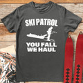 You Fall We Haul product image 1