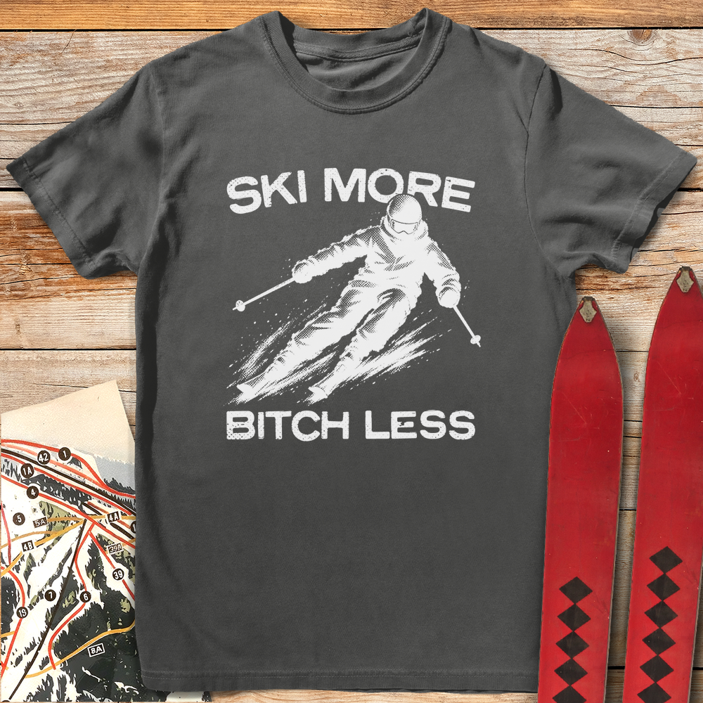 Ski More Bitch Less product image 5