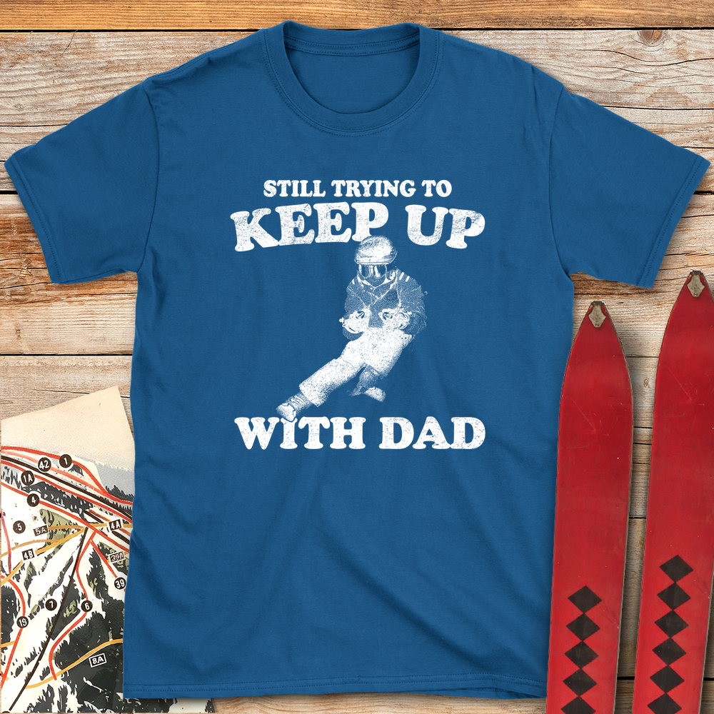 Keep Up With Dad product image 4