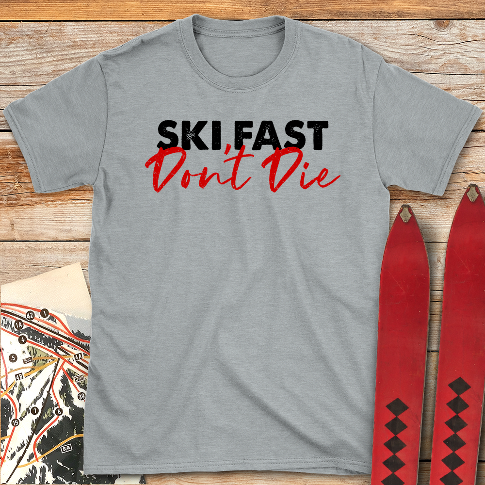 Ski Fast Don't Die product image 1