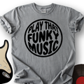 Stay Funky T-Shirt product image 1