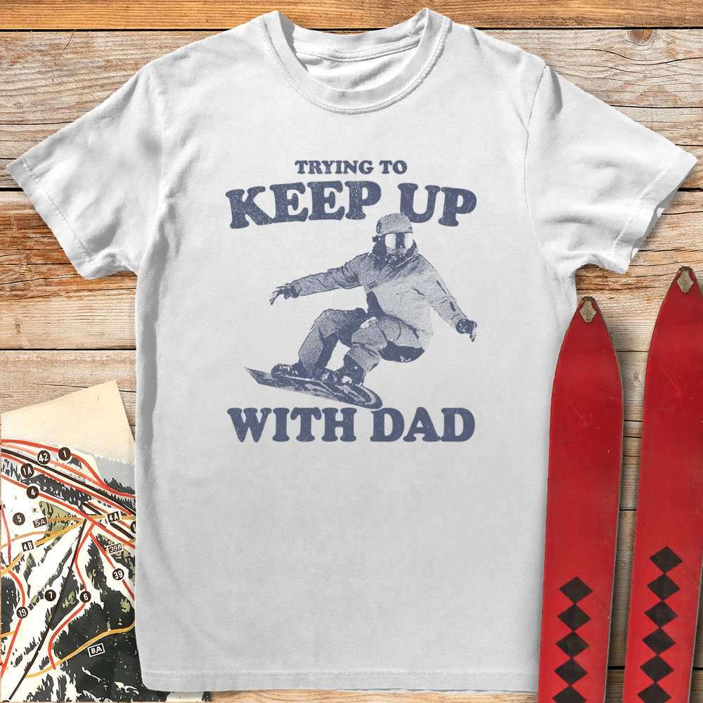 Keep Up Snowboard Dad product image 4
