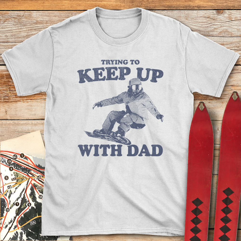 Keep Up Snowboard Dad product image 2