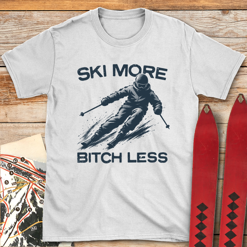 Ski More Bitch Less product image 5