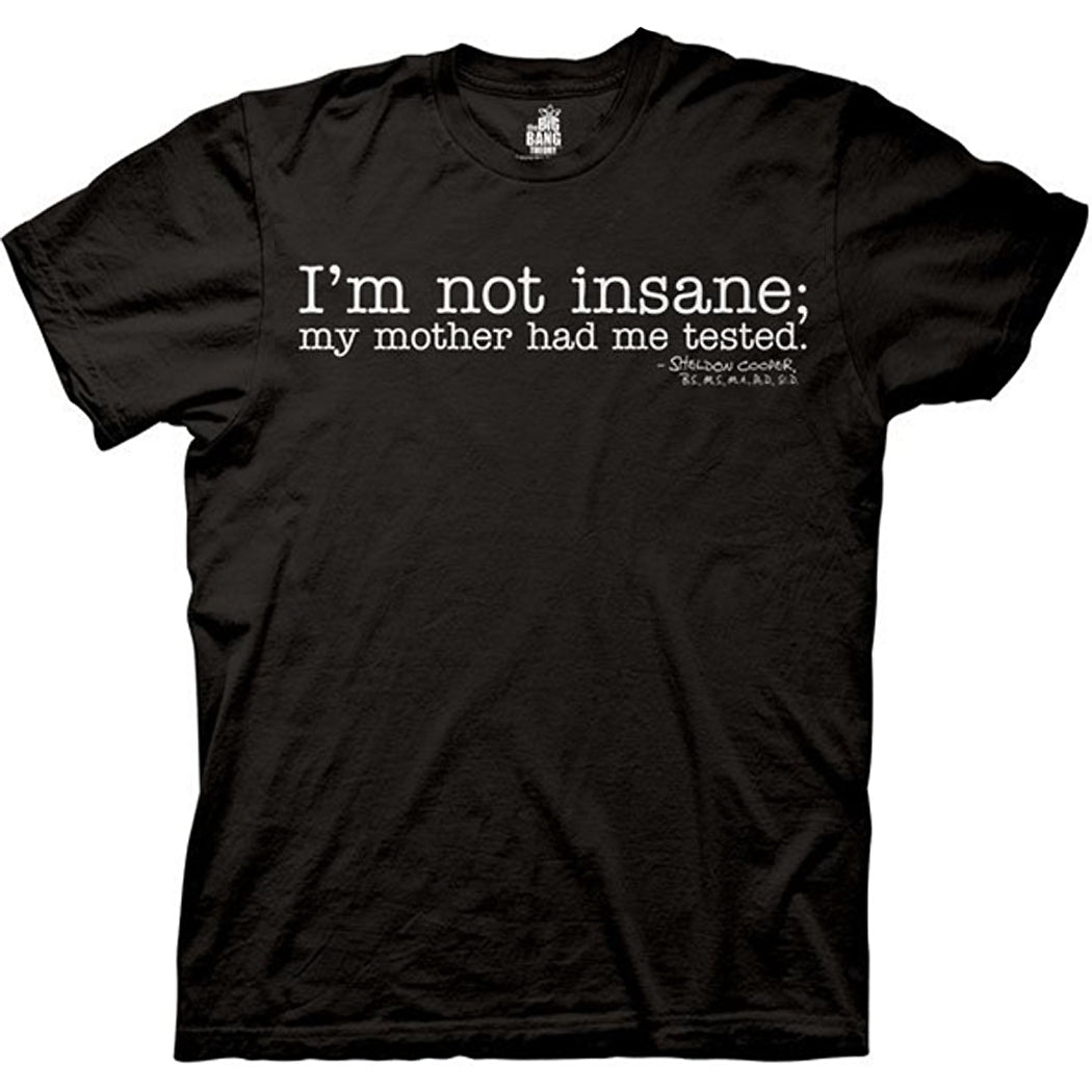 Big Bang Theory I'm Not Insane T-Shirt product image 1