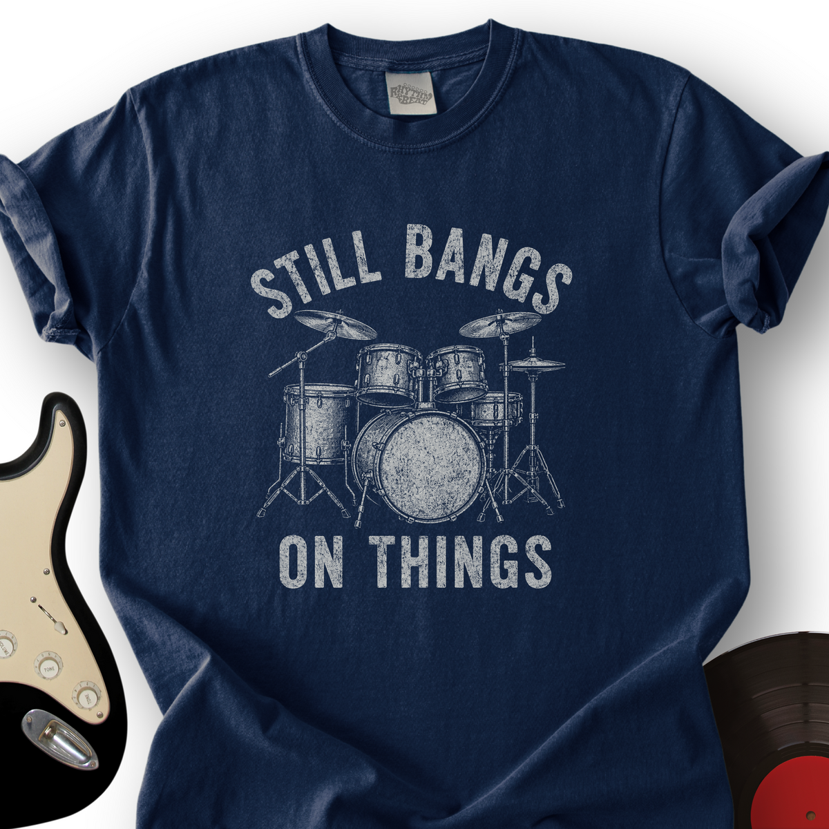 Still Bangs on Things T-Shirt product image 5