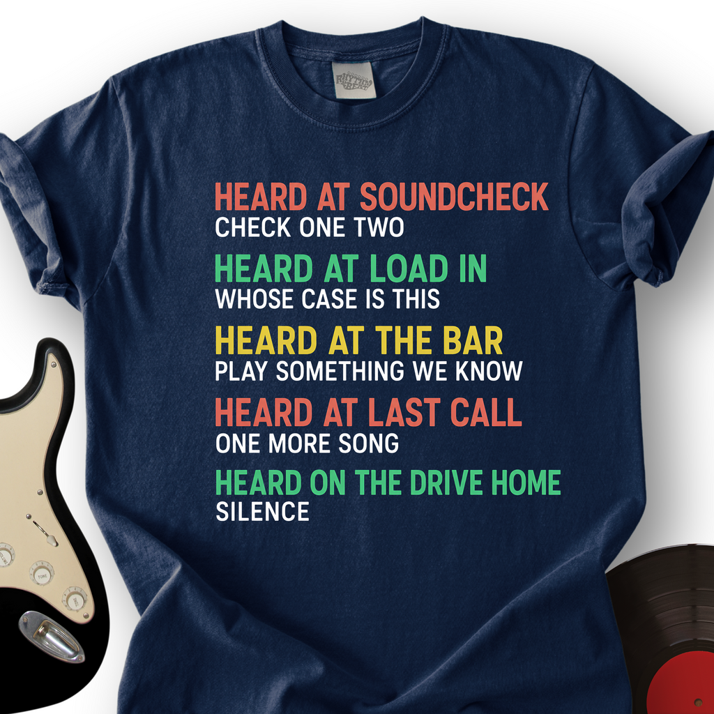 Heard At Soundcheck T-Shirt product image 5