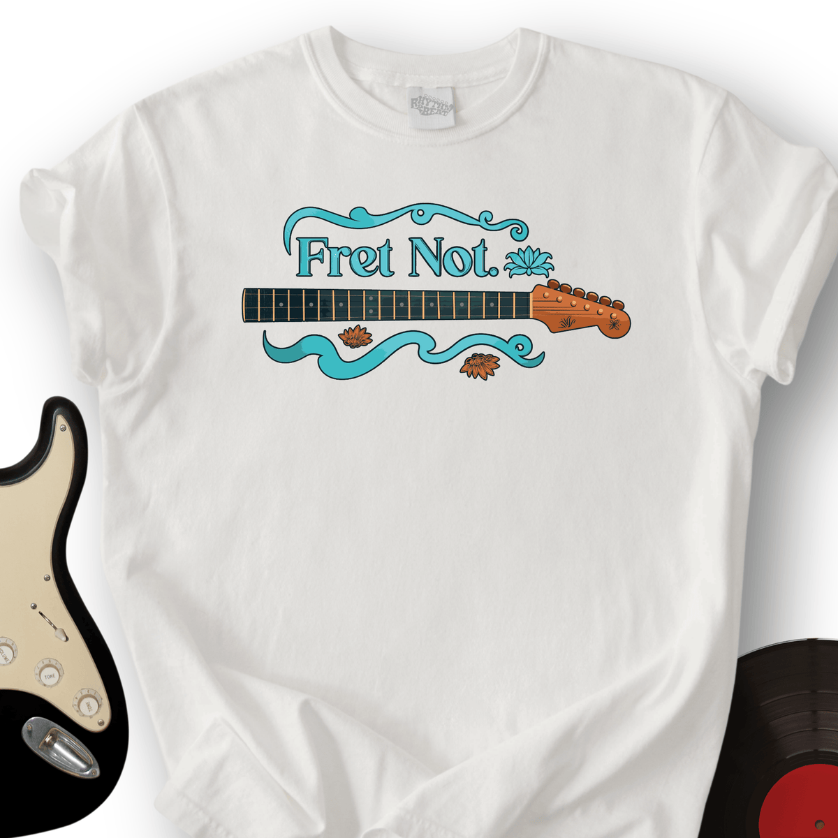 Fret Not T-Shirt product image 6