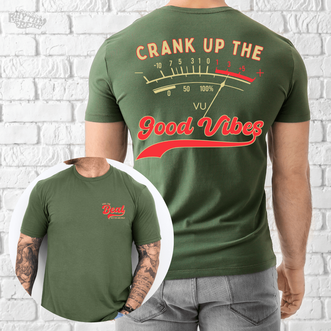 Crank Up Good Vibes T-Shirt product image 2