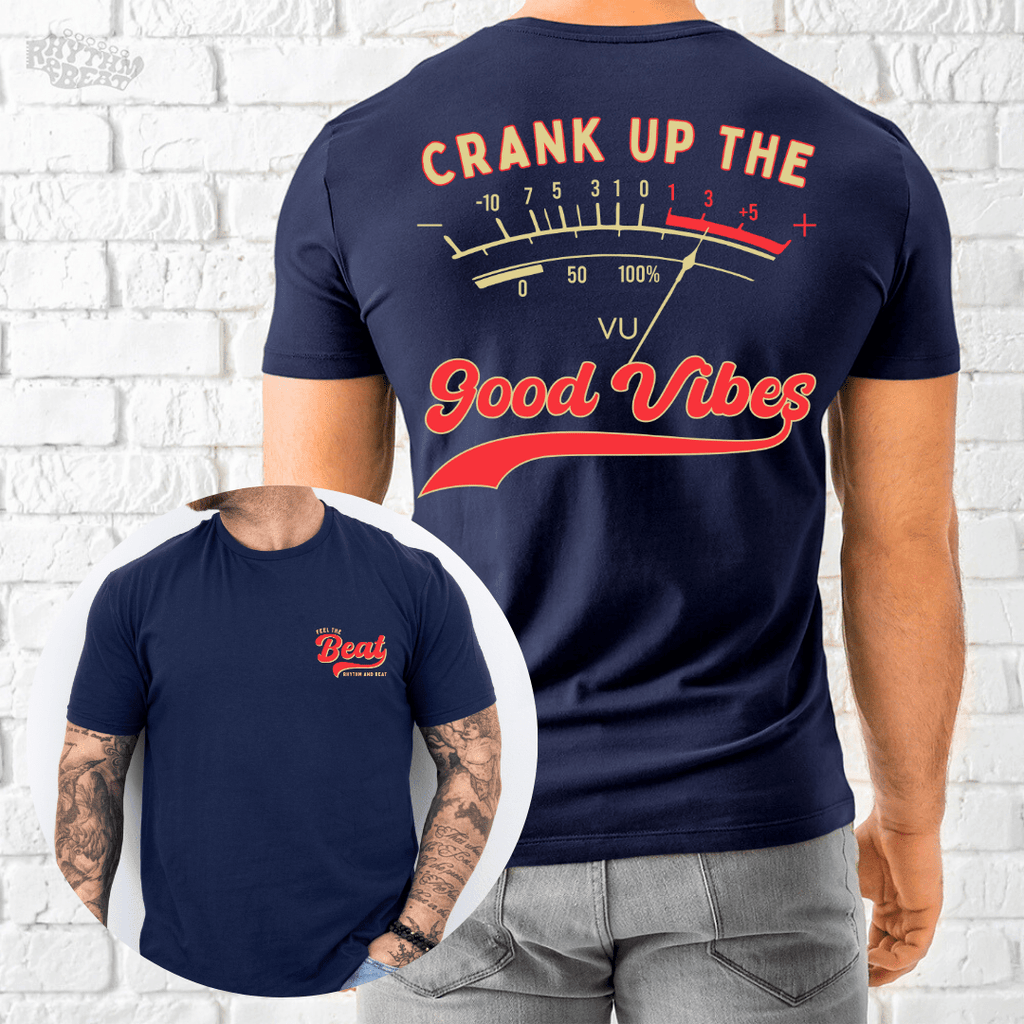 Crank Up Good Vibes T-Shirt product image 1
