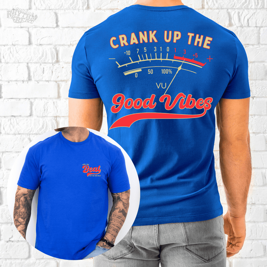 Crank Up Good Vibes T-Shirt product image 3