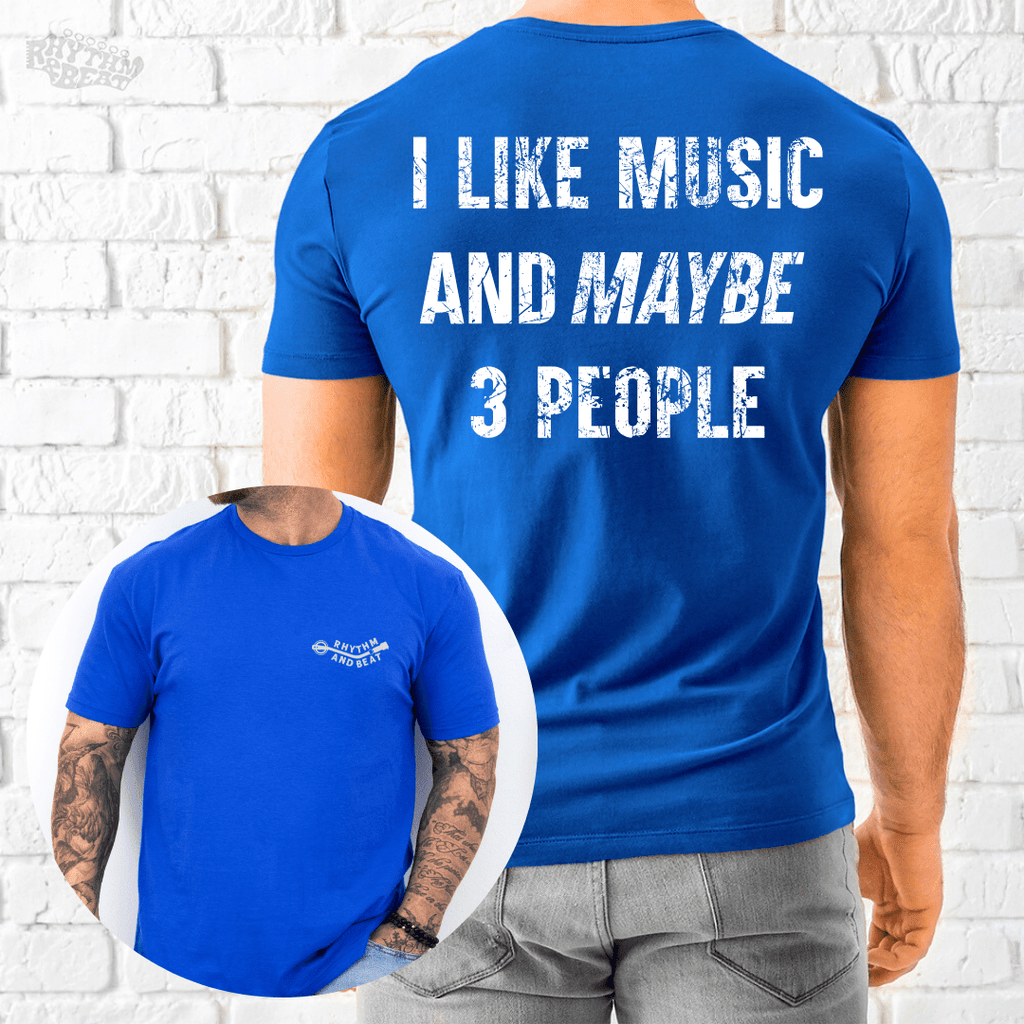 I Like Music and Maybe 3 People T-Shirt product image 4