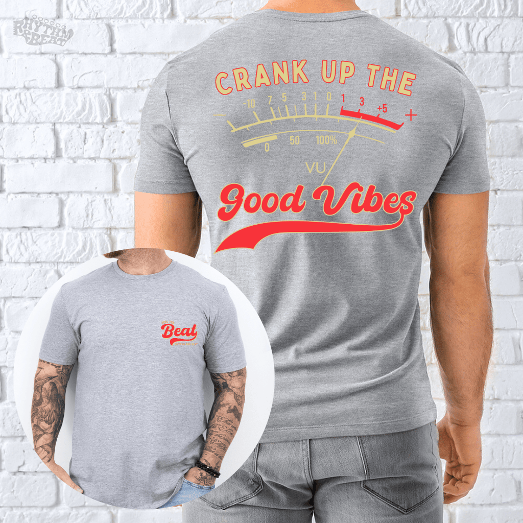 Crank Up Good Vibes T-Shirt product image 5