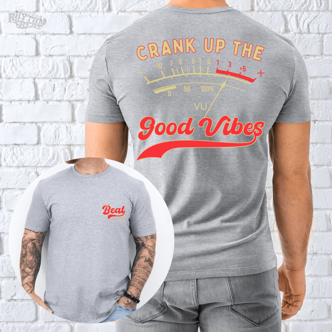 Crank Up Good Vibes T-Shirt product image 5